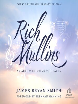 cover image of Rich Mullins (25th Anniversary Edition)